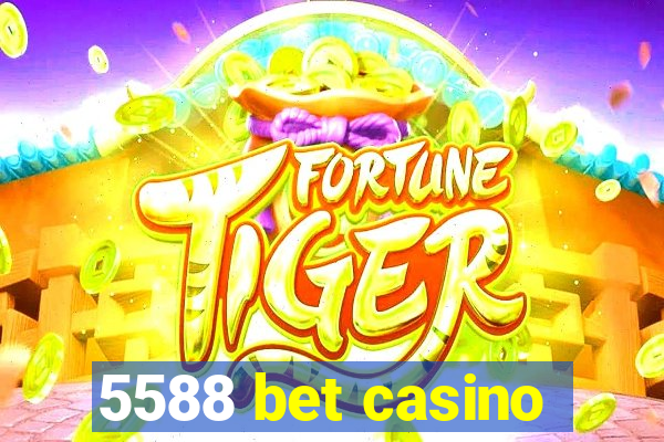 5588 bet casino